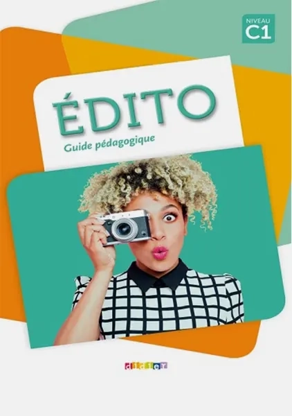 کتاب آموزش فرانسوی EDITO C1