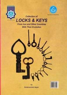 کتاب مجموعه&zwnj;ای از قفل و کلید ایرانی و خارجی و سیر تحول آنها - 1