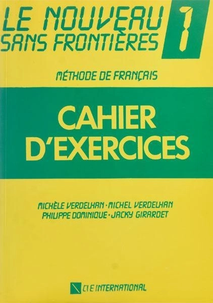 کتاب Le Nouveru Sans Frontieres Cahier D'exercices