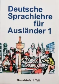 کتاب DEUTSCHE SPRACHLEHRE FUR AUSLANDER 1
