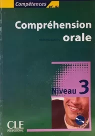 کتاب آموزش زبان فرانسه Comprehension orale 3 , B1 , B2