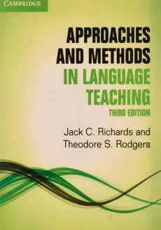 کتاب Approaches And Methods in Language Teaching | اپروچس اند متدز این لنگویج تیچینگ (ویرایش 3)