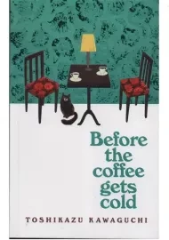 کتاب Before the coffe gets cold