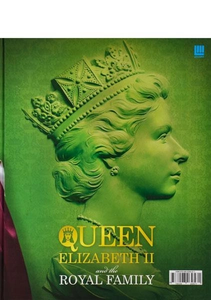 کتاب دایره المعارف مصور ملکه الیزابت دوم و خاندان سلطنتی - 1