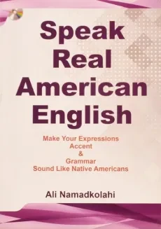 کتاب اسپیک ریل امریکن انگلیش | Speak Real American English