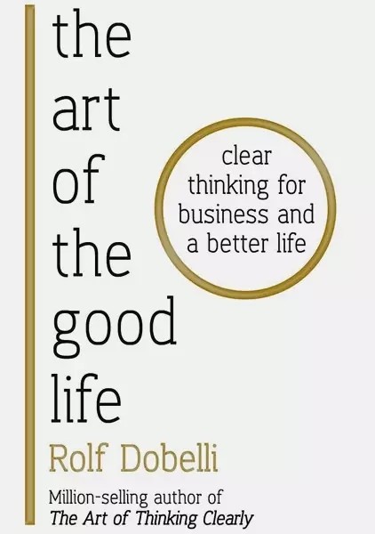 کتاب The Art of the good life