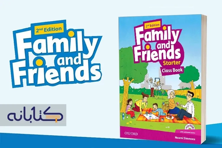 نقد و بررسی کتاب Family and Friends starter 1 2 3 4 5 6